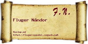 Fluger Nándor névjegykártya